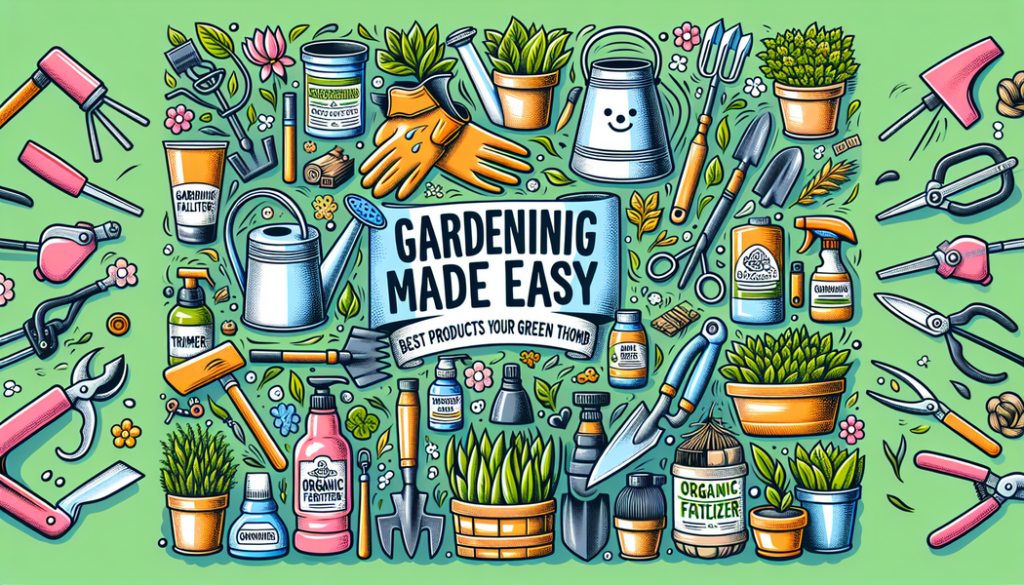 Gartenarbeit leicht gemacht: Die besten Produkte für Ihren grünen Daumen